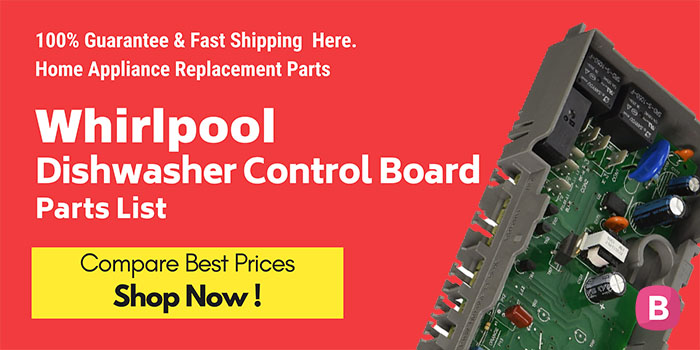 Whirlpool Dishwasher Control Board Parts List