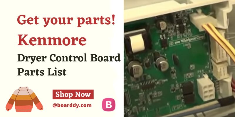 Kenmore Dryer Control Board Parts List